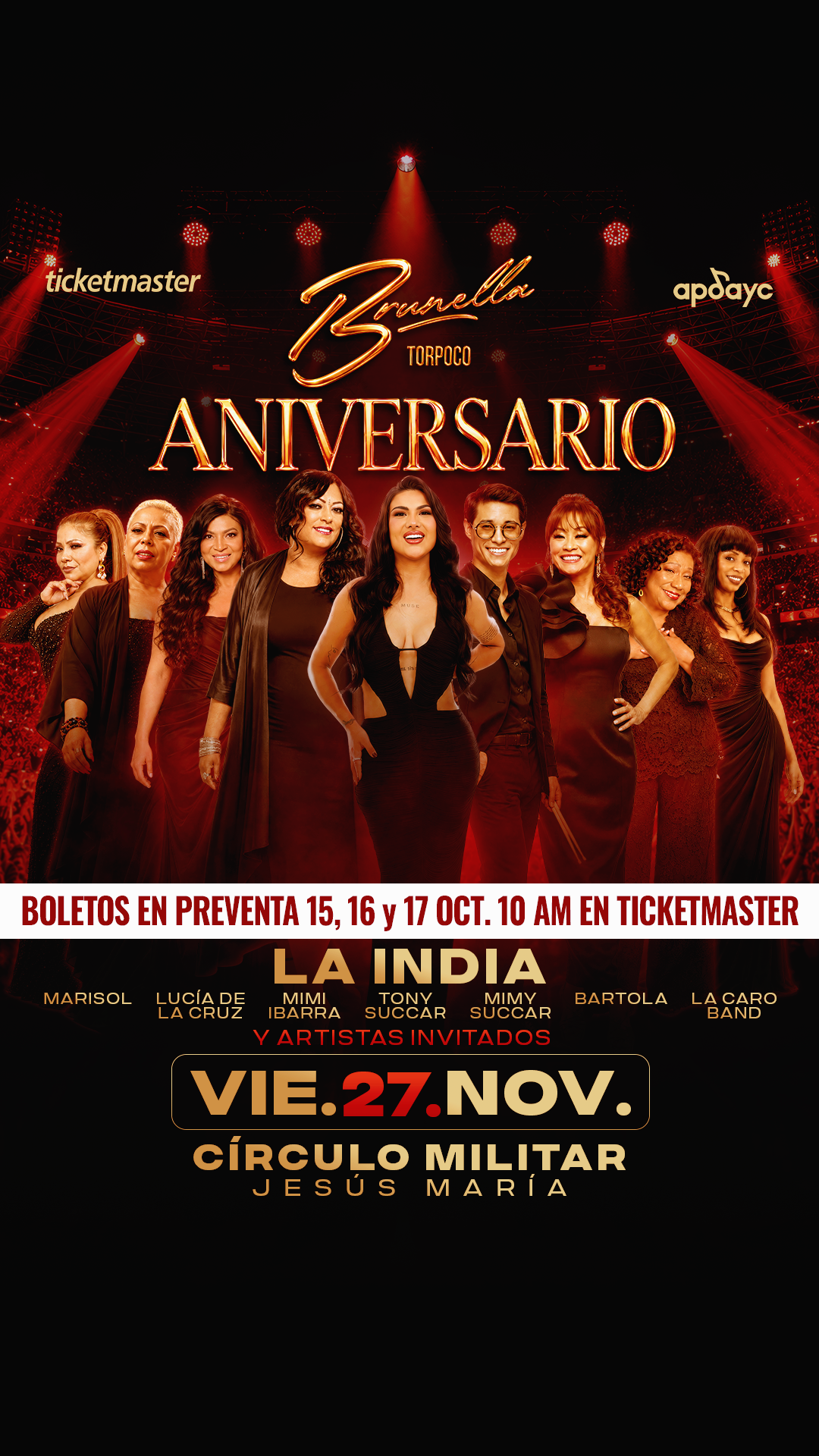 Brunella Torpoco Aniversario con La India y artistas invitados, preventa del 15 al 17 de octubre en Ticketmaster, 27 de noviembre en el Círculo Militar de Jesús María